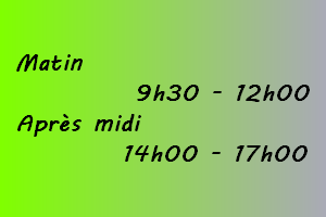horaire jeudi 9h30-12h  14h-17h